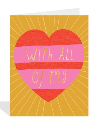 All My Heart - Love Card